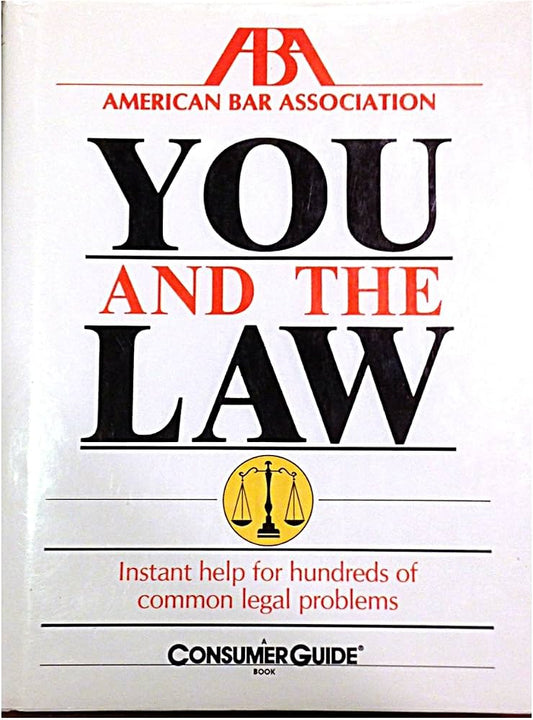 You and the Law by Consumer Guide