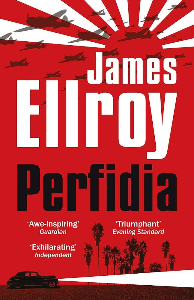 Perfidia by James Ellroy