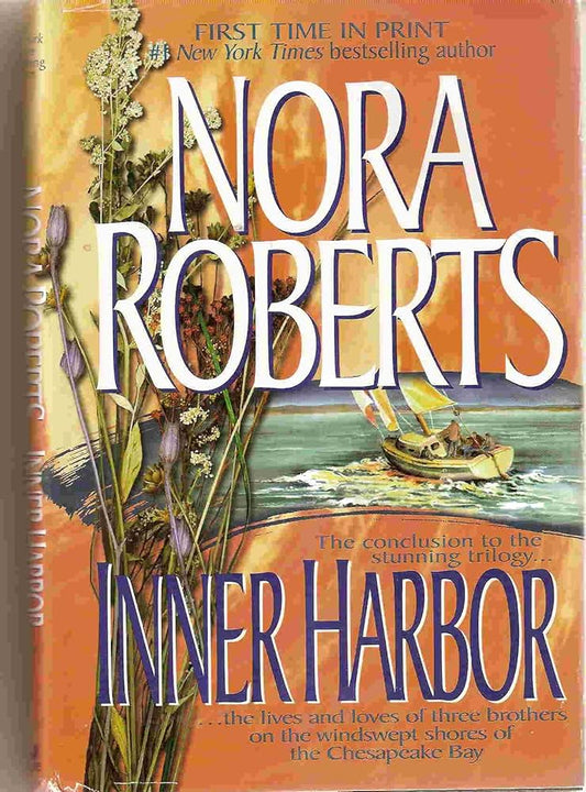 Inner Harbor (The Chesapeake Bay Saga, Book 3) by Nora Roberts