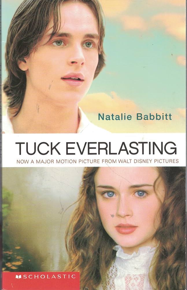 Tuck Everlasting by Natalie Babbit