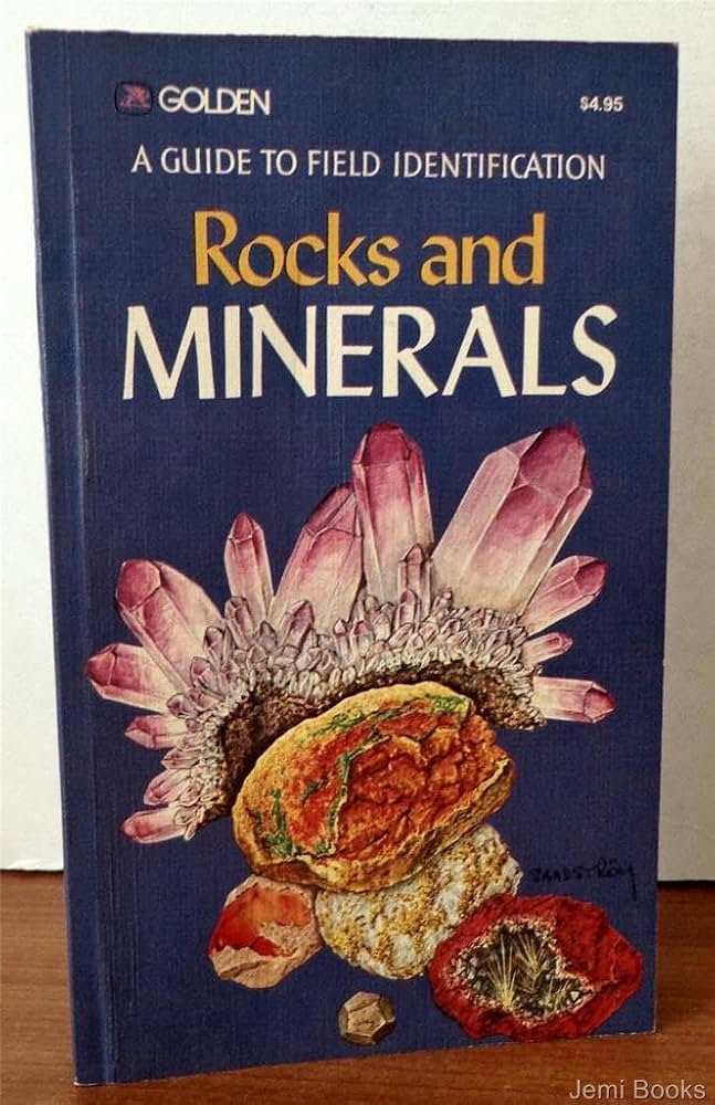 A Guide to Field Identification Rocks and Minerals by Charles A. Sorrell