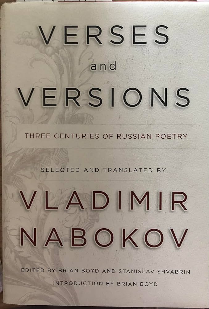 Verses and Versions: Three Centuries of Russian Poetry by Brian Boyd