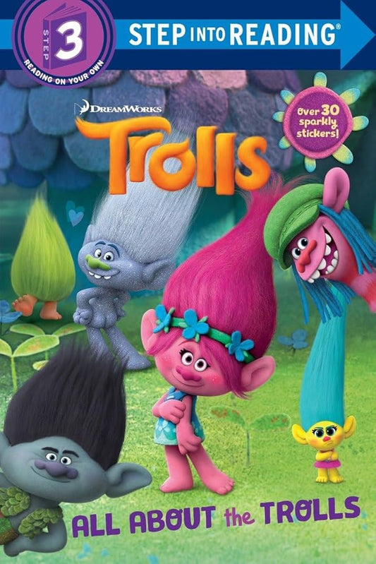 All About the Trolls (DreamWorks Trolls) (Step into Reading) by Kristen L. Depken