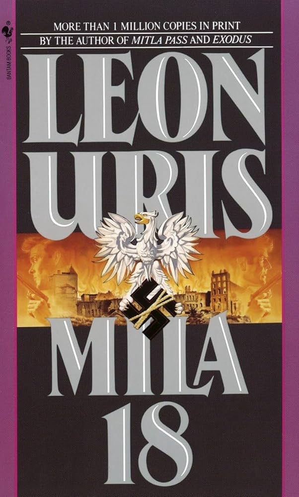 Mila 18: A Novel by Leon Uris
