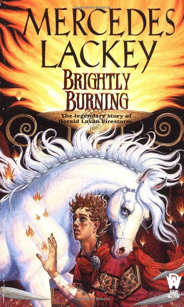 Brightly Burning by Mercedes Lackey
