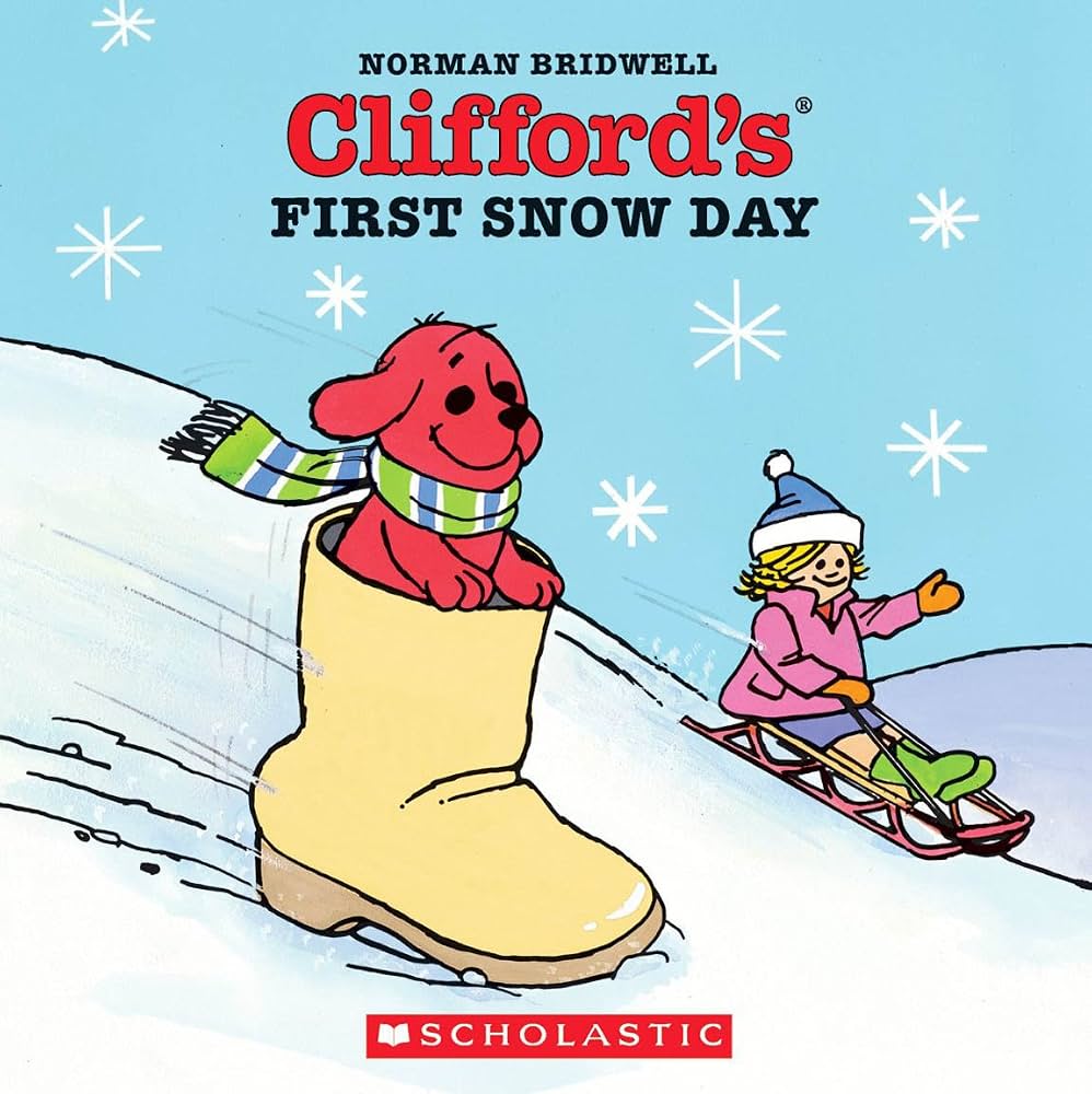 Clifford's First Snow Day by Norman Bridwell