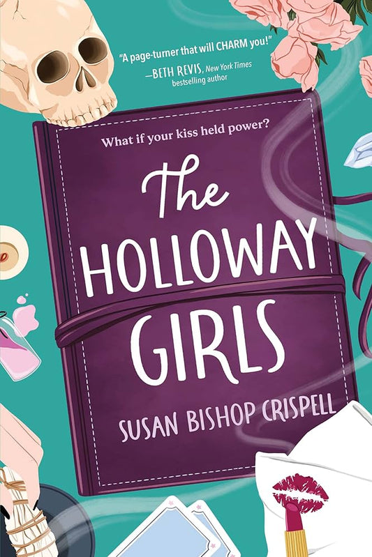 The Holloway Girls by Susan Bishop Crispell
