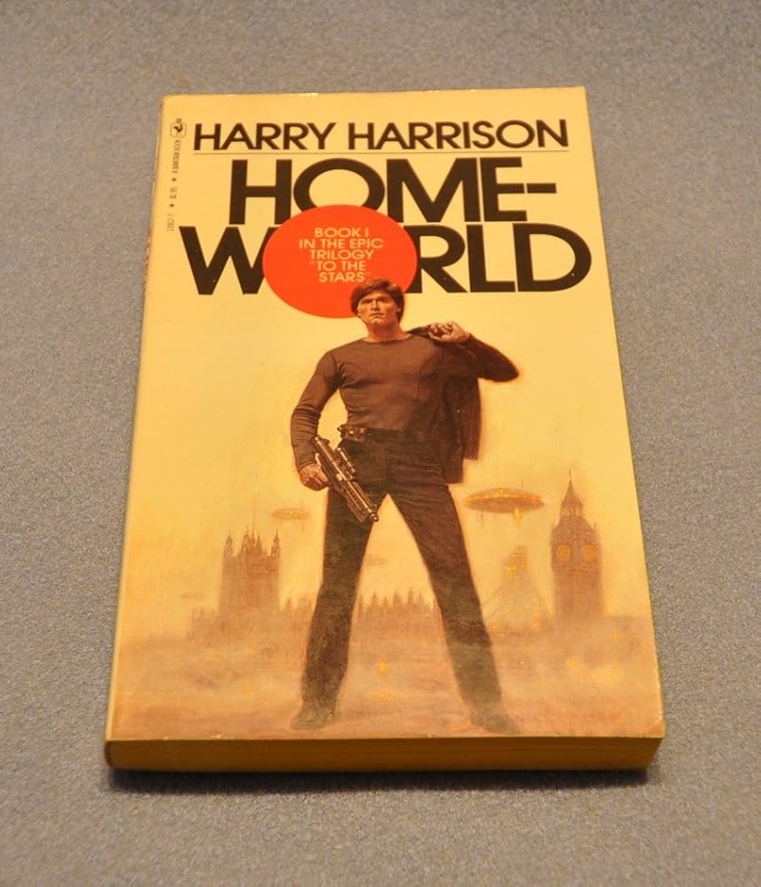 Homeworld (To the Stars, Vol. 1) by Harry Harrison