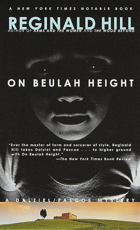 On Beulah Height (Dalziel and Pascoe) by Reginald Hill