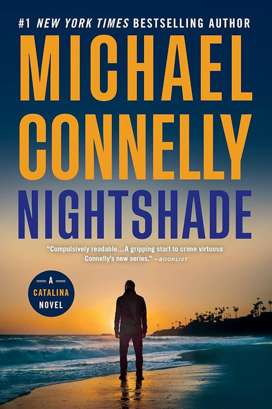 Nightshade: A Novel (A Catalina Novel, 1) by Michael Connelly