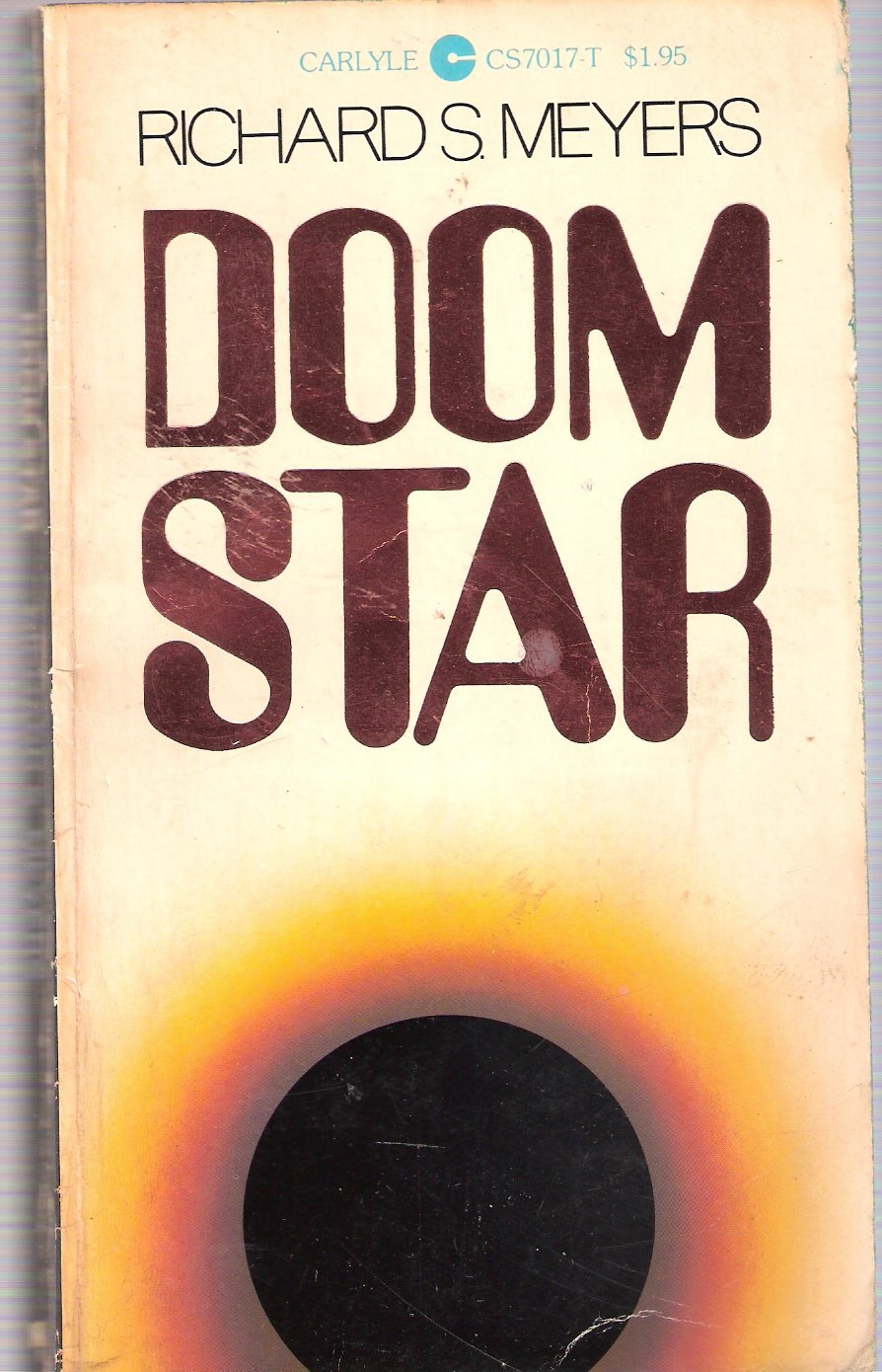 Doom Star by Richard S. Meyers