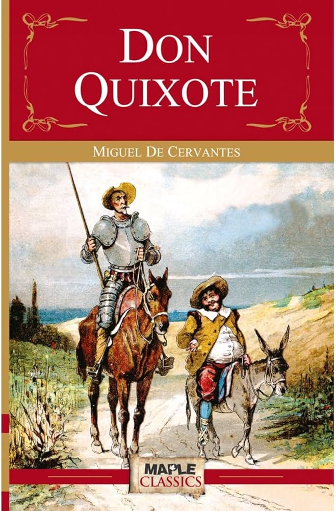 Don Quixote de la Mancha (Oxford World's Classics) by Miguel de Cervantes Saavedra