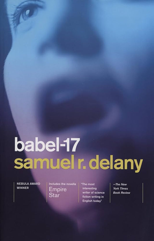 Babel-17 / Empire Star by Samuel R. Delany