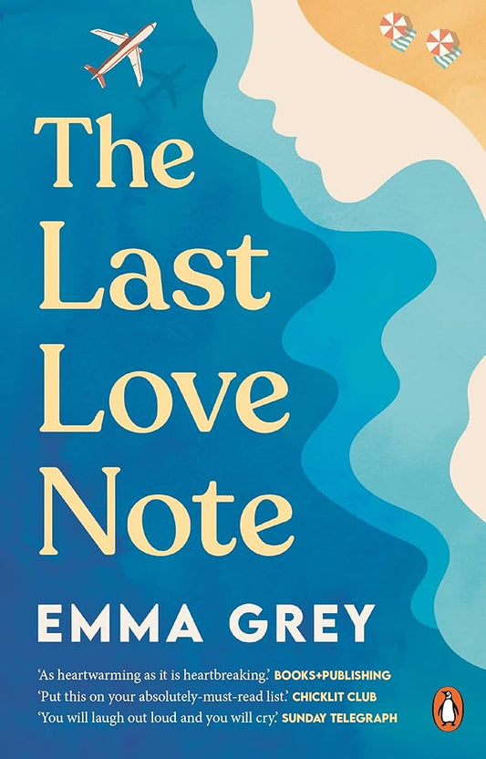The Last Love Note: A Novel by Emma Grey