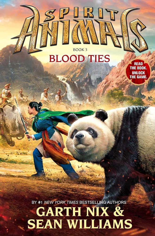 Blood Ties (Spirit Animals Book 3) by Garth; Williams Nix, Sean