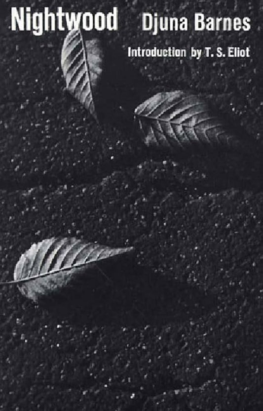 Nightwood by Djuna Barnes