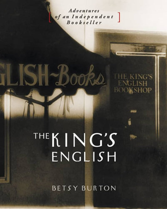 The King's English by Betsy Burton