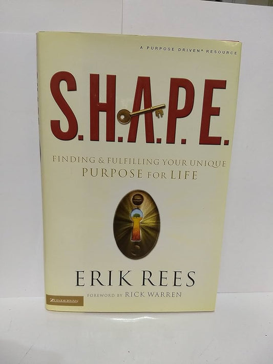 S. H. A. P. E. By Erik Rees