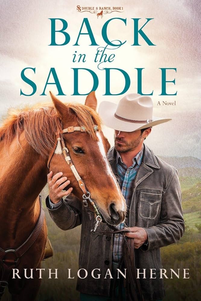 Back in the Saddle by Ruth Logan Herne