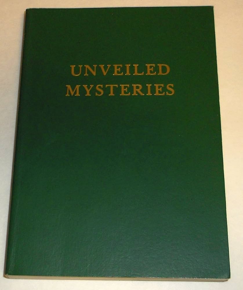 Unveiled Mysteries (Saint Germain Series; Vol 1) by Godfre Ray King *Third Edition