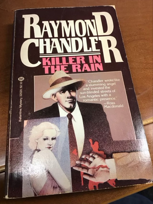 Killer in the Rain by Raymond Chandler