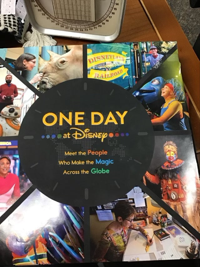 One Day at Disney: Meet the People Who Make the Magic Across the Globe (Disney Editions Deluxe) by Bruce C. Steele
