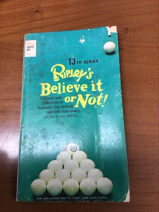 Ripley's Believe it Or Not! by Robert LeRoy Ripley