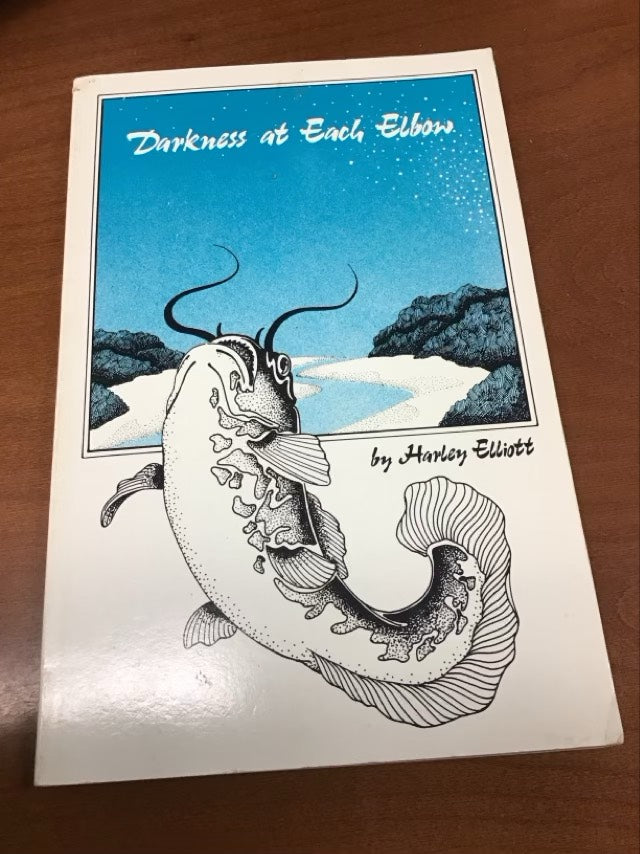 Darkness at Each Elbow by Harley Elliott