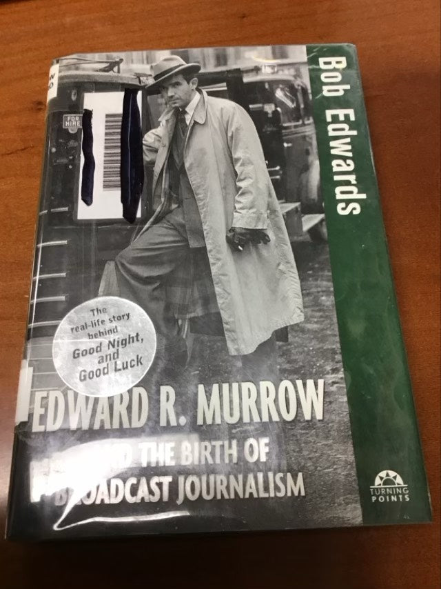 Edward R. Murrow and the Birth of Broadcast Journalism (Turning Points in History, 12) by Bob Edwards * Ex Library Book