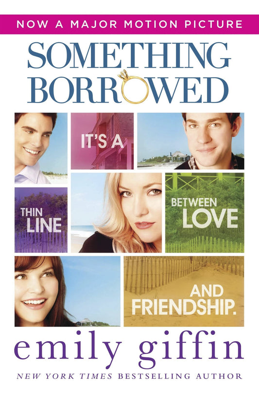 Something Borrowed by Emily Griffin