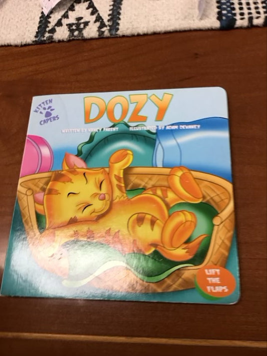 Dozy (Kitten Capers Books) by Nancy Parent