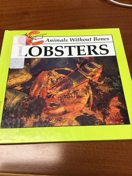 Lobsters (Animals Without Bones Discovery Library) by Jason Cooper *Ex Library Book