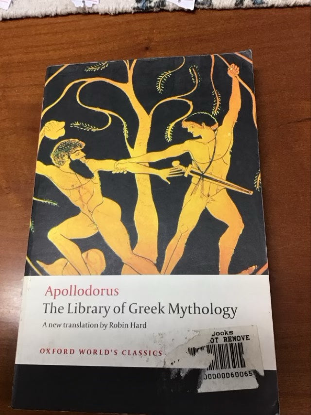 The Library of Greek Mythology by Apollodorus