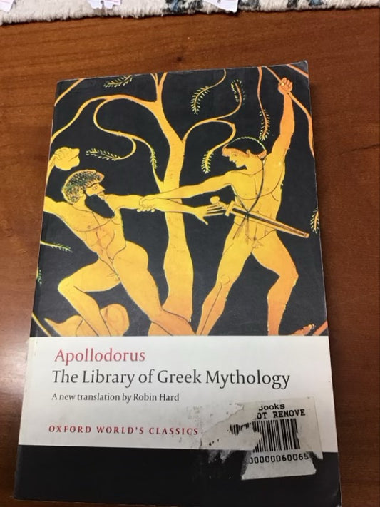 The Library of Greek Mythology by Apollodorus