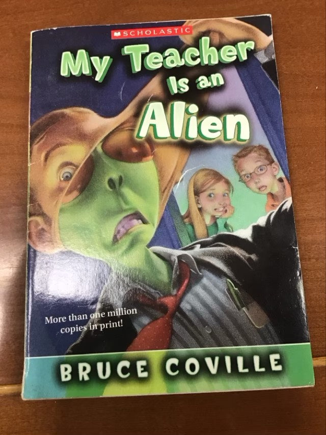 My Teacher Is an Alien by Bruce Coville