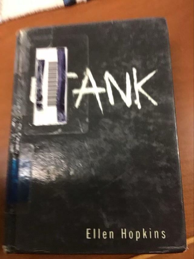 Crank by Ellen Hopkins. * Ex Library Book