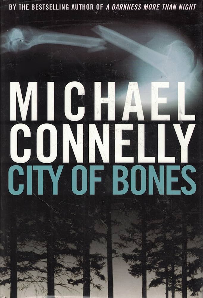 City of Bones by Michael Connelly