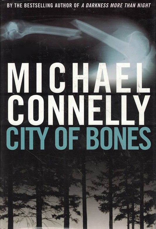 City of Bones by Michael Connelly
