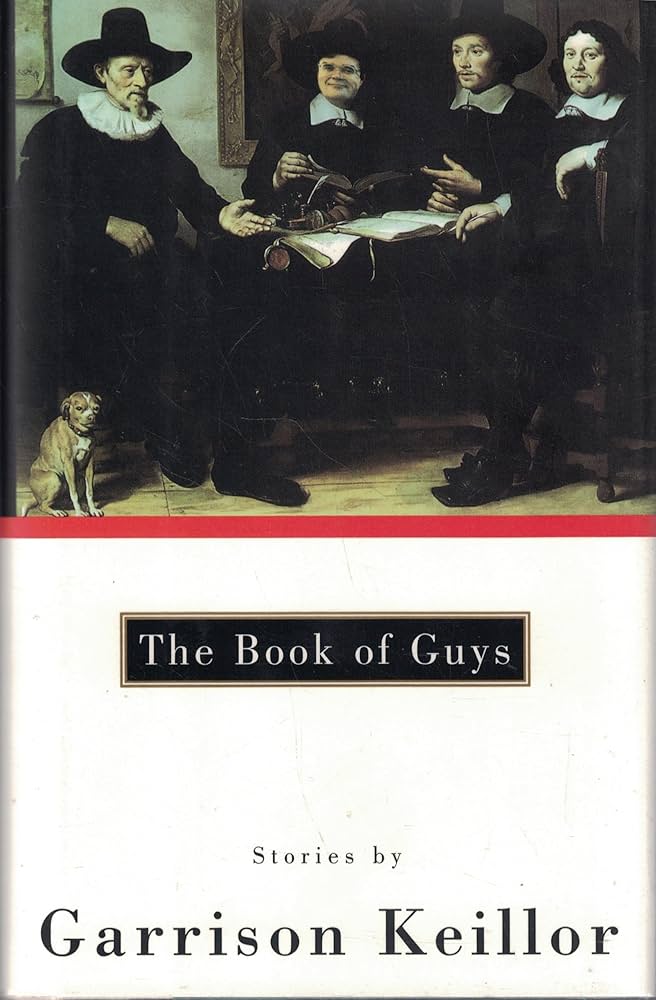 The Book of Guys by Garrison Keillor