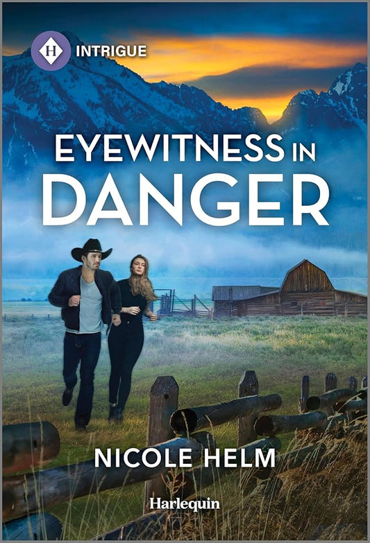 Eyewitness in Danger: A Western Sheriff Protector Romance (Bent County Protectors, 4) by Nicole Helm