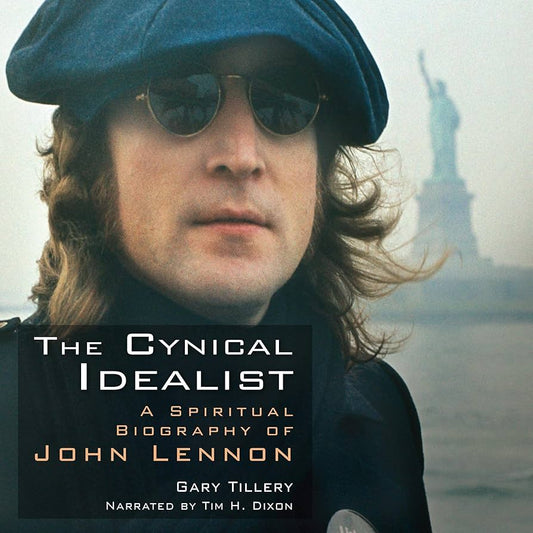 The Cynical Idealist by Gary Tillery