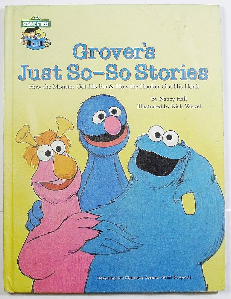 Grover's Just-So-Stories (Sesame Street Silly Stories) by Golden Books