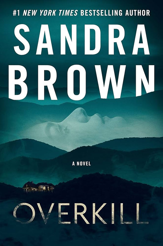 Overkill by Sandra Brown