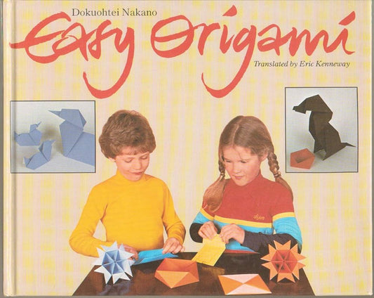 Easy Origami by Dokhohtei Nakano
