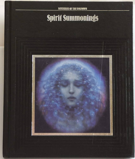 Spirit Summonings ( Mysteries Of The Unknown) by George Constable