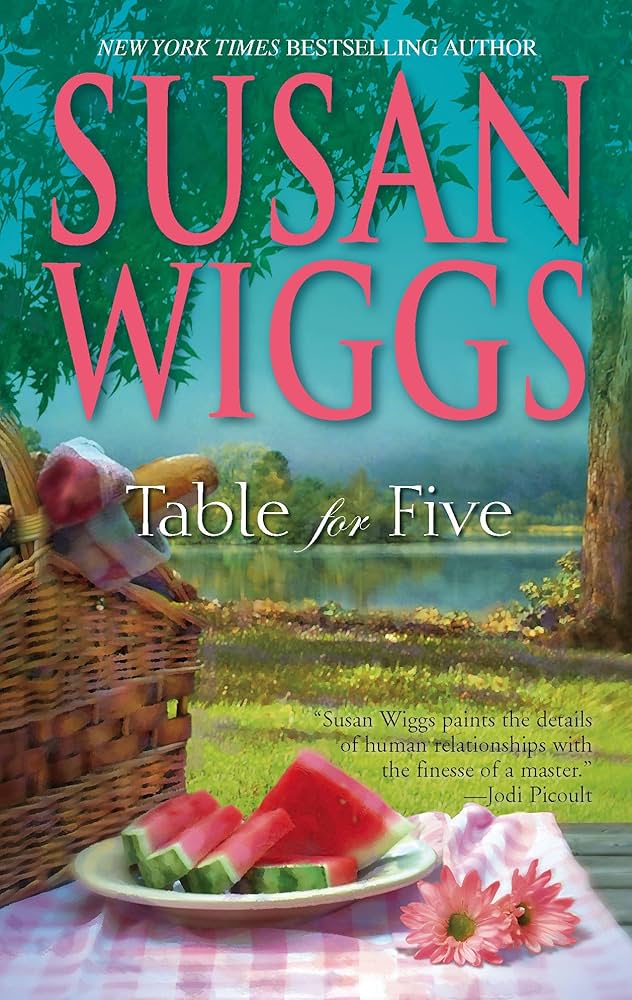Table For Five by Susan Wiggs