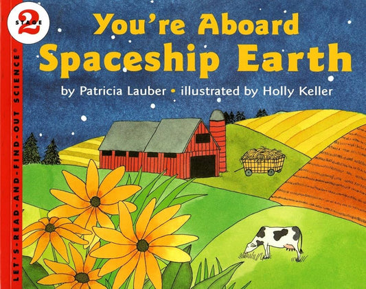 You're Aboard Spaceship Earth by Patricia Lauber