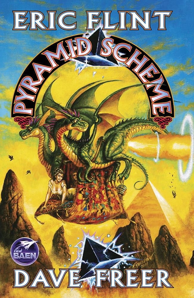 Pyramid Scheme by Eric Flint