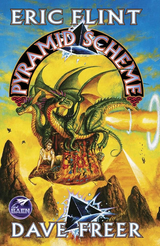 Pyramid Scheme by Eric Flint