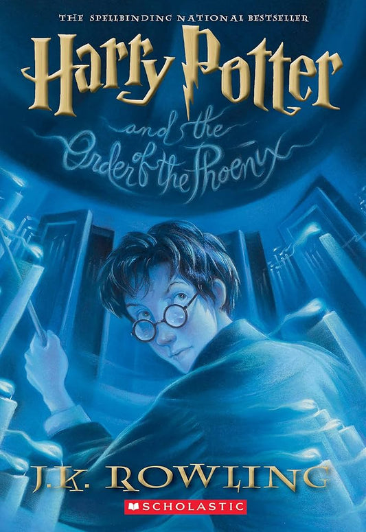 Harry Potter and the Order of the Phoenix (Harry Potter, Book 5) by J. K. Rowling